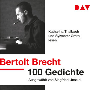 Buchcover 100 Gedichte. Ausgewählt von Siegfried Unseld | Bertolt Brecht | EAN 9783742404077 | ISBN 3-7424-0407-5 | ISBN 978-3-7424-0407-7
