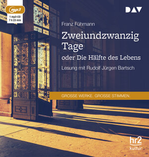 Buchcover Zweiundzwanzig Tage oder Die Hälfte des Lebens | Franz Fühmann | EAN 9783742406873 | ISBN 3-7424-0687-6 | ISBN 978-3-7424-0687-3