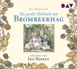 Buchcover Das große Hörbuch von Brombeerhag | Jill Barklem | EAN 9783742410344 | ISBN 3-7424-1034-2 | ISBN 978-3-7424-1034-4