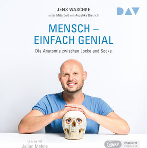 Buchcover Mensch – einfach genial. Die Anatomie zwischen Locke und Socke | Jens Waschke | EAN 9783742414595 | ISBN 3-7424-1459-3 | ISBN 978-3-7424-1459-5