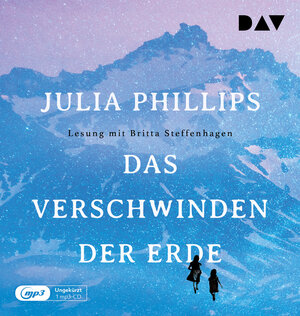 Buchcover Das Verschwinden der Erde | Julia Phillips | EAN 9783742418227 | ISBN 3-7424-1822-X | ISBN 978-3-7424-1822-7