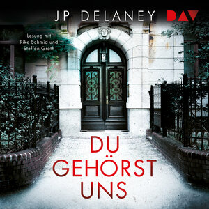 Buchcover Du gehörst uns | JP Delaney | EAN 9783742422002 | ISBN 3-7424-2200-6 | ISBN 978-3-7424-2200-2