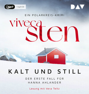Buchcover Kalt und still. Der erste Fall für Hanna Ahlander | Viveca Sten | EAN 9783742424853 | ISBN 3-7424-2485-8 | ISBN 978-3-7424-2485-3