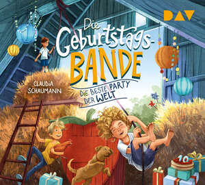 Buchcover Die Geburtstagsbande – Teil 2: Die beste Party der Welt | Claudia Schaumann | EAN 9783742427243 | ISBN 3-7424-2724-5 | ISBN 978-3-7424-2724-3