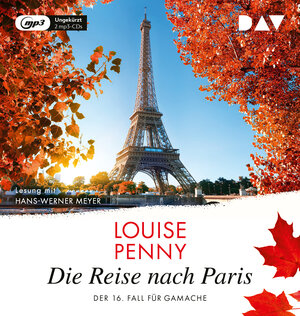 Buchcover Die Reise nach Paris. Der 16. Fall für Gamache | Louise Penny | EAN 9783742429001 | ISBN 3-7424-2900-0 | ISBN 978-3-7424-2900-1