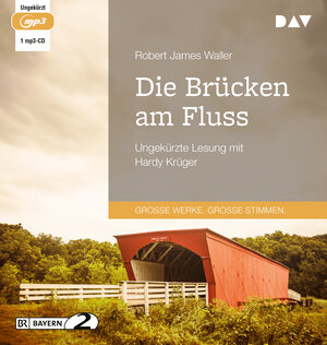 Buchcover Die Brücken am Fluss | Robert James Waller | EAN 9783742431820 | ISBN 3-7424-3182-X | ISBN 978-3-7424-3182-0
