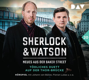 Buchcover Sherlock & Watson – Neues aus der Baker Street: Tödliches Duett auf der Thor-Brücke (Fall 20) | Viviane Koppelmann | EAN 9783742432575 | ISBN 3-7424-3257-5 | ISBN 978-3-7424-3257-5