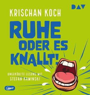 Buchcover Ruhe oder es knallt! | Krischan Koch | EAN 9783742432759 | ISBN 3-7424-3275-3 | ISBN 978-3-7424-3275-9