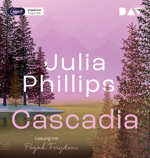 Buchcover Cascadia | Julia Phillips | EAN 9783742432803 | ISBN 3-7424-3280-X | ISBN 978-3-7424-3280-3