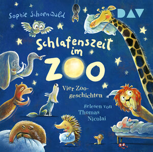 Buchcover Schlafenszeit im Zoo. Vier Zoo-Geschichten | Sophie Schoenwald | EAN 9783742432872 | ISBN 3-7424-3287-7 | ISBN 978-3-7424-3287-2