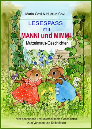 Buchcover LESESPASS mit MANNI und MIMMI | Mario Covi | EAN 9783742790439 | ISBN 3-7427-9043-9 | ISBN 978-3-7427-9043-9