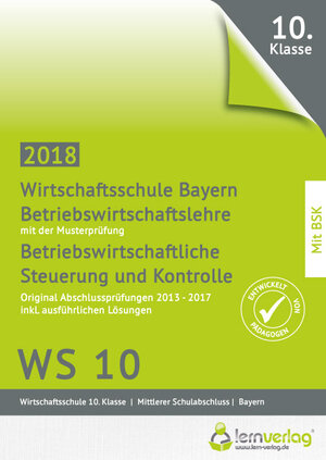 Buchcover Abschlussprüfung Betriebswirtschaftslehre Wirtschaftsschule Bayern 2018  | EAN 9783743000339 | ISBN 3-7430-0033-4 | ISBN 978-3-7430-0033-9
