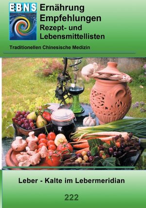 Buchcover Ernährung - TCM - Leber - Kälte im Lebermeridian | Josef Miligui | EAN 9783743100343 | ISBN 3-7431-0034-7 | ISBN 978-3-7431-0034-3