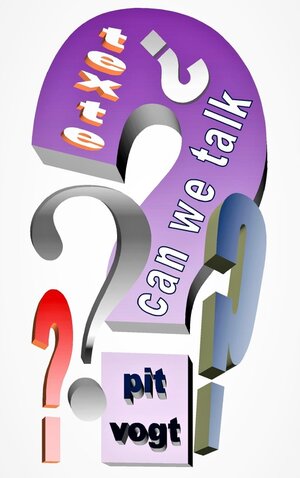 Buchcover Can we talk? | Pit Vogt | EAN 9783743108332 | ISBN 3-7431-0833-X | ISBN 978-3-7431-0833-2