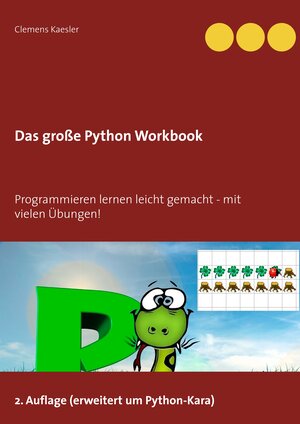 Buchcover Das große Python Workbook | Clemens Kaesler | EAN 9783743110151 | ISBN 3-7431-1015-6 | ISBN 978-3-7431-1015-1