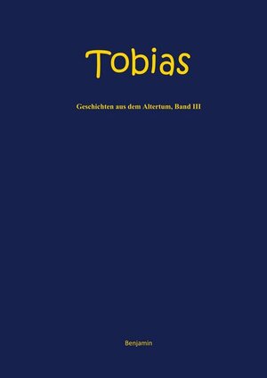 Buchcover Tobias | Benjamin | EAN 9783743119758 | ISBN 3-7431-1975-7 | ISBN 978-3-7431-1975-8
