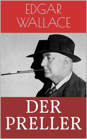 Buchcover Der Preller | Edgar Wallace | EAN 9783743126633 | ISBN 3-7431-2663-X | ISBN 978-3-7431-2663-3