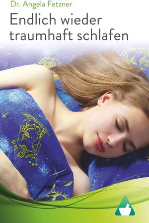 Buchcover Endlich wieder traumhaft schlafen | Angela Fetzner | EAN 9783743126855 | ISBN 3-7431-2685-0 | ISBN 978-3-7431-2685-5