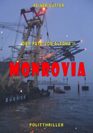Buchcover Monrovia | Reiner Gütter | EAN 9783743130371 | ISBN 3-7431-3037-8 | ISBN 978-3-7431-3037-1