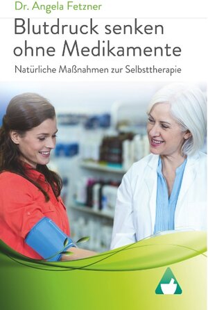 Buchcover Blutdruck senken ohne Medikamente | Angela Fetzner | EAN 9783743133563 | ISBN 3-7431-3356-3 | ISBN 978-3-7431-3356-3