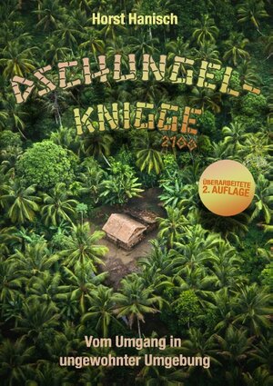 Buchcover Dschungel-Knigge 2100 | Horst Hanisch | EAN 9783743134300 | ISBN 3-7431-3430-6 | ISBN 978-3-7431-3430-0