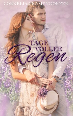 Buchcover Tage voller Regen  | EAN 9783743137394 | ISBN 3-7431-3739-9 | ISBN 978-3-7431-3739-4