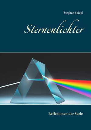 Buchcover Sternenlichter | Stephan Seidel | EAN 9783743149786 | ISBN 3-7431-4978-8 | ISBN 978-3-7431-4978-6