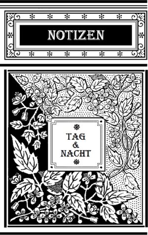 Buchcover Tag und Nacht (Notizbuch) | Luisa Rose | EAN 9783743163645 | ISBN 3-7431-6364-0 | ISBN 978-3-7431-6364-5