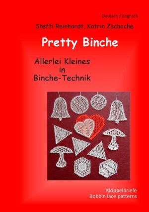 Buchcover Pretty Binche | Steffi Reinhardt | EAN 9783743165472 | ISBN 3-7431-6547-3 | ISBN 978-3-7431-6547-2