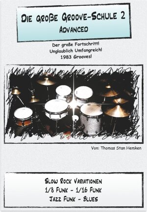 Buchcover Die Große Groove-Schule 2 | Thomas Stan Hemken | EAN 9783743173439 | ISBN 3-7431-7343-3 | ISBN 978-3-7431-7343-9