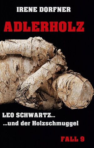 Buchcover Adlerholz | Irene Dorfner | EAN 9783743176874 | ISBN 3-7431-7687-4 | ISBN 978-3-7431-7687-4