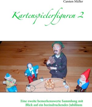 Buchcover Kartenspielerfiguren 2 | Carsten Müller | EAN 9783743188693 | ISBN 3-7431-8869-4 | ISBN 978-3-7431-8869-3