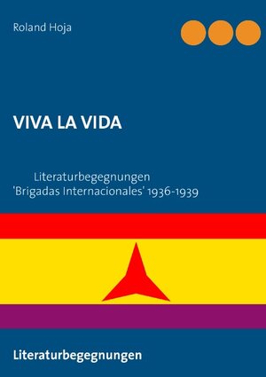 Buchcover VIVA LA VIDA | Roland Hoja | EAN 9783743190030 | ISBN 3-7431-9003-6 | ISBN 978-3-7431-9003-0