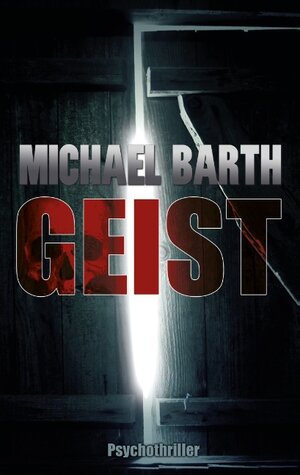 Buchcover Geist | Michael Barth | EAN 9783743190689 | ISBN 3-7431-9068-0 | ISBN 978-3-7431-9068-9