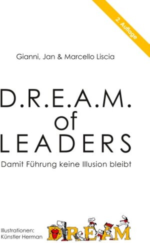Buchcover D.R.E.A.M. of LEADERS® | Gianni Liscia | EAN 9783743190979 | ISBN 3-7431-9097-4 | ISBN 978-3-7431-9097-9