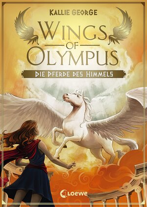 Buchcover Wings of Olympus (Band 1) - Die Pferde des Himmels | Kallie George | EAN 9783743201637 | ISBN 3-7432-0163-1 | ISBN 978-3-7432-0163-7