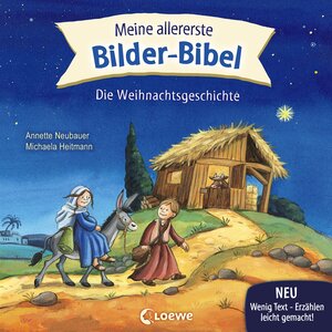 Buchcover Meine allererste Bilder-Bibel - Die Weihnachtsgeschichte | Annette Neubauer | EAN 9783743201842 | ISBN 3-7432-0184-4 | ISBN 978-3-7432-0184-2