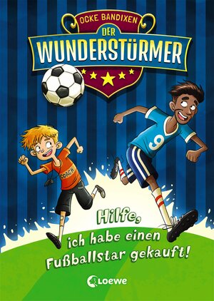 Buchcover Der Wunderstürmer (Band 1) - Hilfe, ich habe einen Fußballstar gekauft! | Ocke Bandixen | EAN 9783743202764 | ISBN 3-7432-0276-X | ISBN 978-3-7432-0276-4