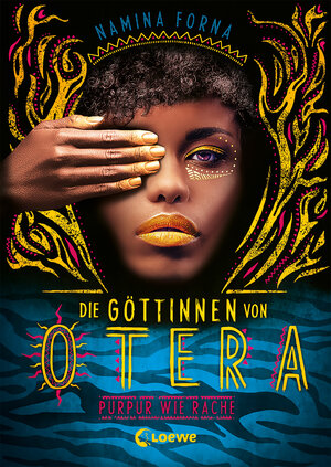 Buchcover Die Göttinnen von Otera (Band 2) - Purpur wie Rache | Namina Forna | EAN 9783743204447 | ISBN 3-7432-0444-4 | ISBN 978-3-7432-0444-7