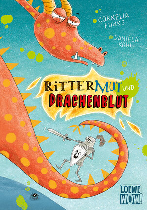 Buchcover Rittermut und Drachenblut | Cornelia Funke | EAN 9783743206168 | ISBN 3-7432-0616-1 | ISBN 978-3-7432-0616-8