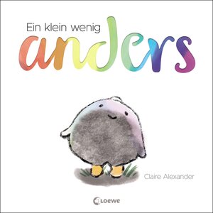 Buchcover Ein klein wenig anders | Claire Alexander | EAN 9783743208889 | ISBN 3-7432-0888-1 | ISBN 978-3-7432-0888-9