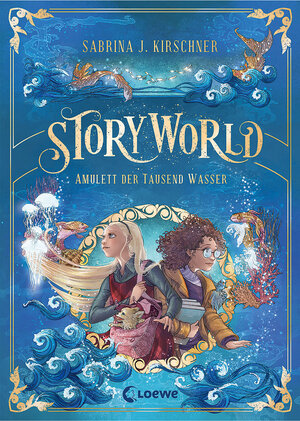 Buchcover StoryWorld (Band 1) - Amulett der Tausend Wasser | Sabrina J. Kirschner | EAN 9783743209398 | ISBN 3-7432-0939-X | ISBN 978-3-7432-0939-8