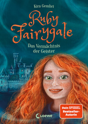 Buchcover Ruby Fairygale (Band 6) - Das Vermächtnis der Geister | Kira Gembri | EAN 9783743212480 | ISBN 3-7432-1248-X | ISBN 978-3-7432-1248-0