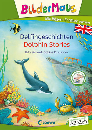 Buchcover Bildermaus - Mit Bildern Englisch lernen - Delfingeschichten - Dolphin Stories | Udo Richard | EAN 9783743212541 | ISBN 3-7432-1254-4 | ISBN 978-3-7432-1254-1