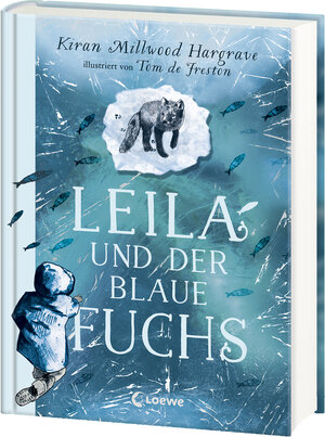 Buchcover Leila und der blaue Fuchs | Kiran Millwood Hargrave | EAN 9783743217430 | ISBN 3-7432-1743-0 | ISBN 978-3-7432-1743-0