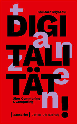 Buchcover Digitalität tanzen! | Shintaro Miyazaki | EAN 9783743566262 | ISBN 3-7435-6626-5 | ISBN 978-3-7435-6626-2