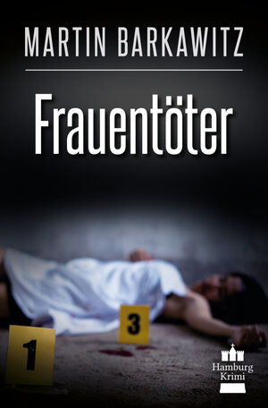 Buchcover Frauentöter | Martin Barkawitz | EAN 9783743870734 | ISBN 3-7438-7073-8 | ISBN 978-3-7438-7073-4