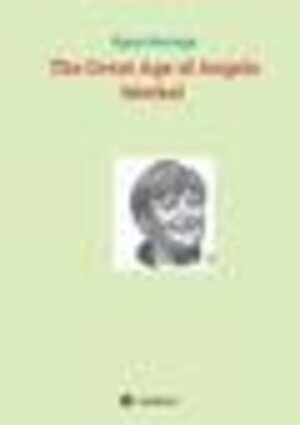 Buchcover The Great Age of Angela Merkel  | EAN 9783743931008 | ISBN 3-7439-3100-1 | ISBN 978-3-7439-3100-8