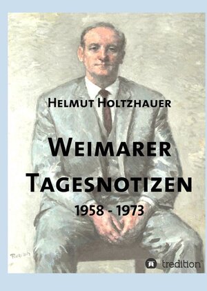 Buchcover Weimarer Tagesnotizen 1958 - 1973  | EAN 9783743938984 | ISBN 3-7439-3898-7 | ISBN 978-3-7439-3898-4
