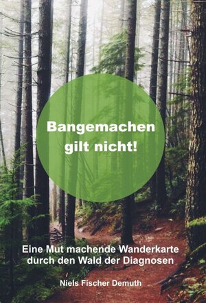 Buchcover Bangemachen gilt nicht | Niels Fischer Demuth | EAN 9783743977150 | ISBN 3-7439-7715-X | ISBN 978-3-7439-7715-0